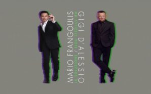 Mario Frangoulis & Gigi D’Alessio
