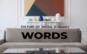 Culture Of Digital Elegance
